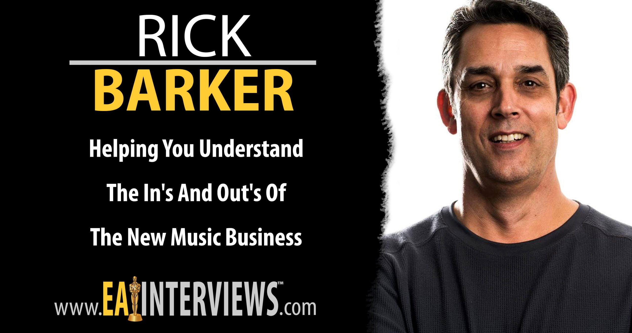 Helping You Understand The New Music Business with Music Industry Expert Rick Barker on Episode